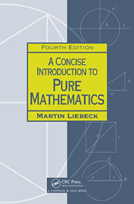 a concise introduction to pure mathematics